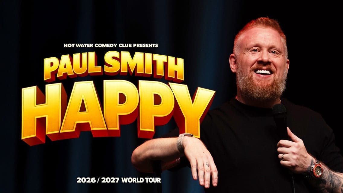 Paul Smith - Venue Premium Tickets at Leeds First Direct Bank Arena