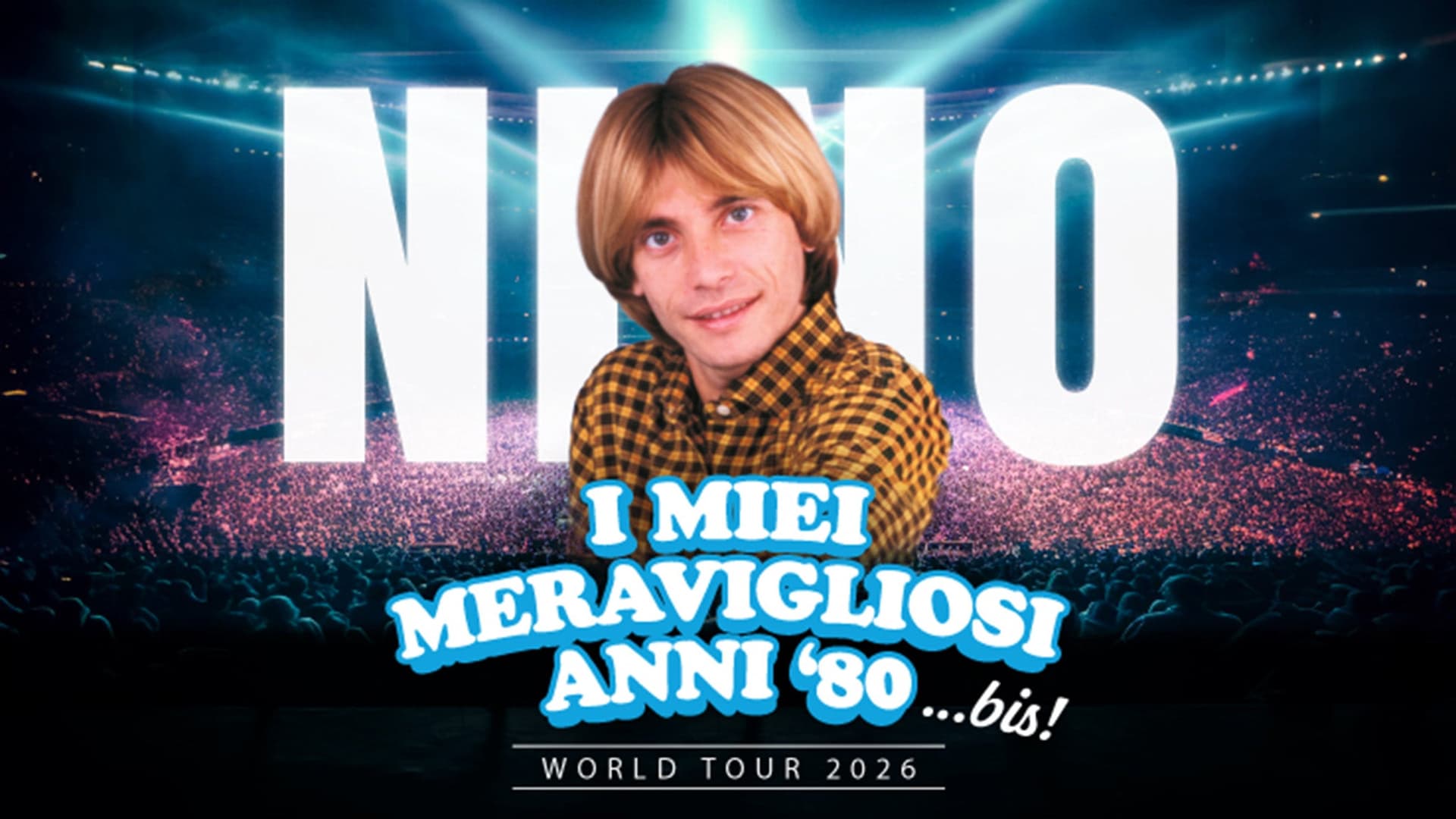NINO D'ANGELO - I miei meravigliosi anni '80 ...BIS! at Théâtre de Beaulieu