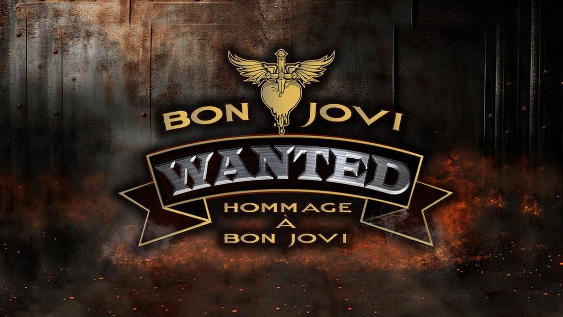 Wanted - Hommage à Bon Jovi at Théâtre Capitole