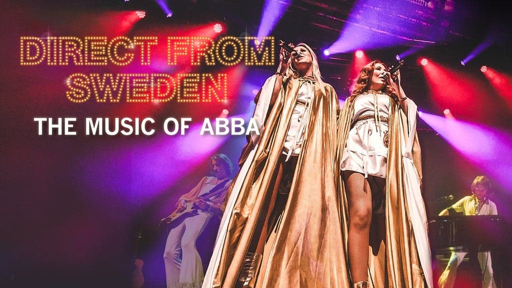 Direct from Sweden: The Music of ABBA at Jacksonville Center for the Performing Arts - Moran Theater