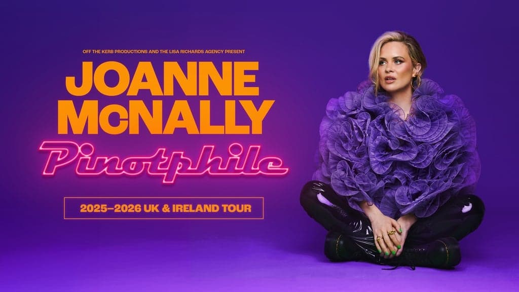 Joanne McNally: Pinotphile at Palace Theatre Manchester