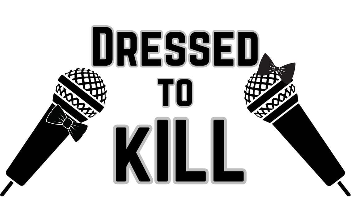 Dressed to Kill - in the Callback Bar at Punch Line Sacramento Callback Bar