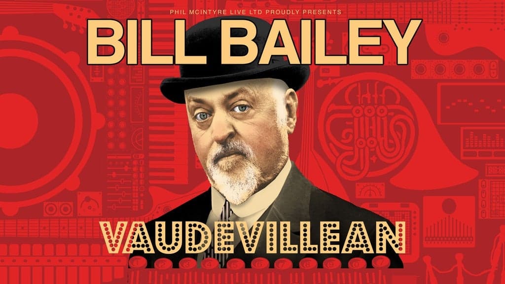 Bill Bailey: Vaudevillean at Utilita Arena Birmingham