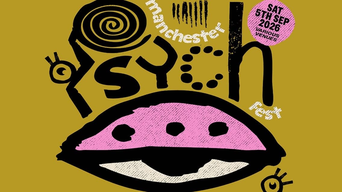 Manchester Psych Fest 2026 - O2 Ritz & O2 Apollo at O2 Ritz Manchester