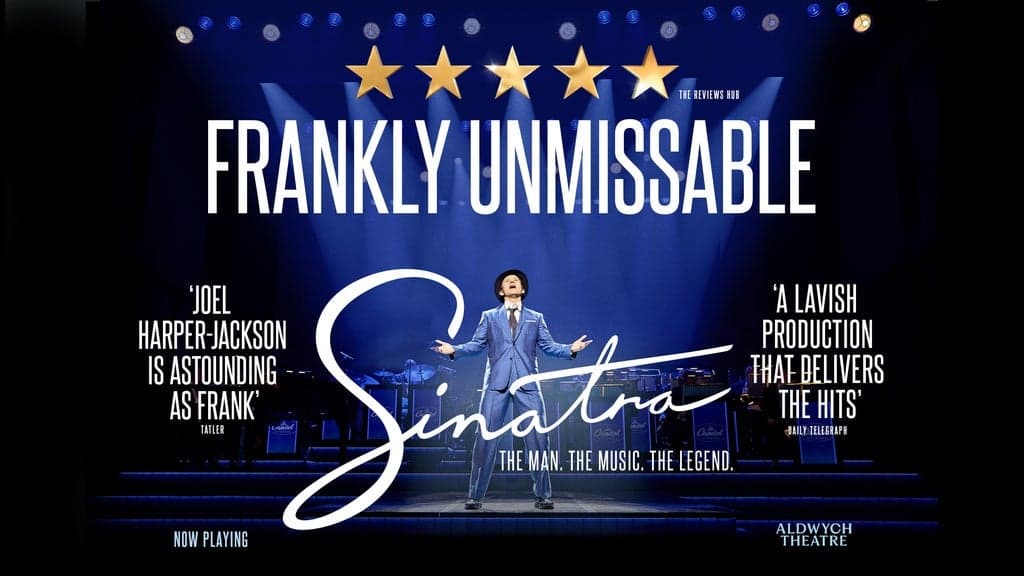 Sinatra the Musical at Aldwych Theatre