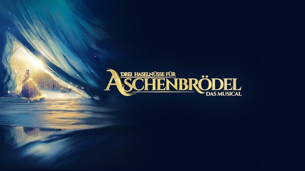 Drei Haselnüsse für Aschenbrödel - Das Musical 2026 Tour