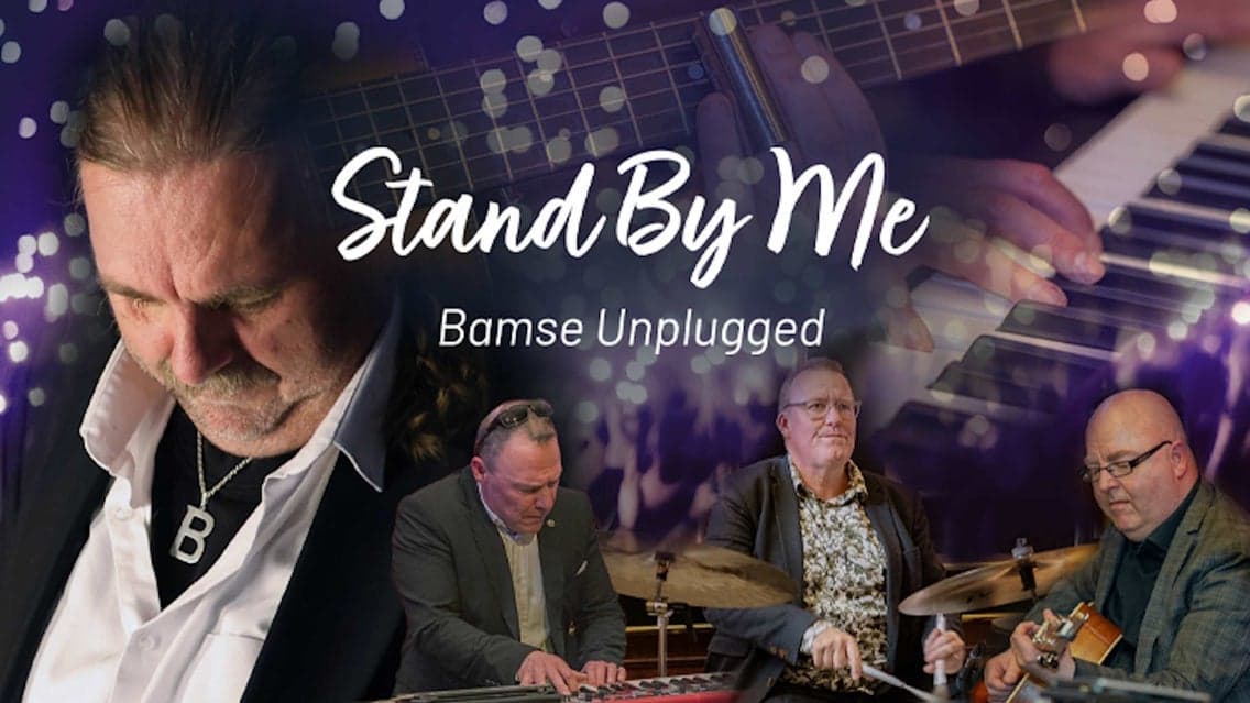 Stand By Me - Bamse Unplugged 2026 Tour