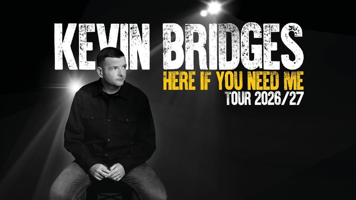 Kevin Bridges: Here If You Need Me at Edinburgh Playhouse