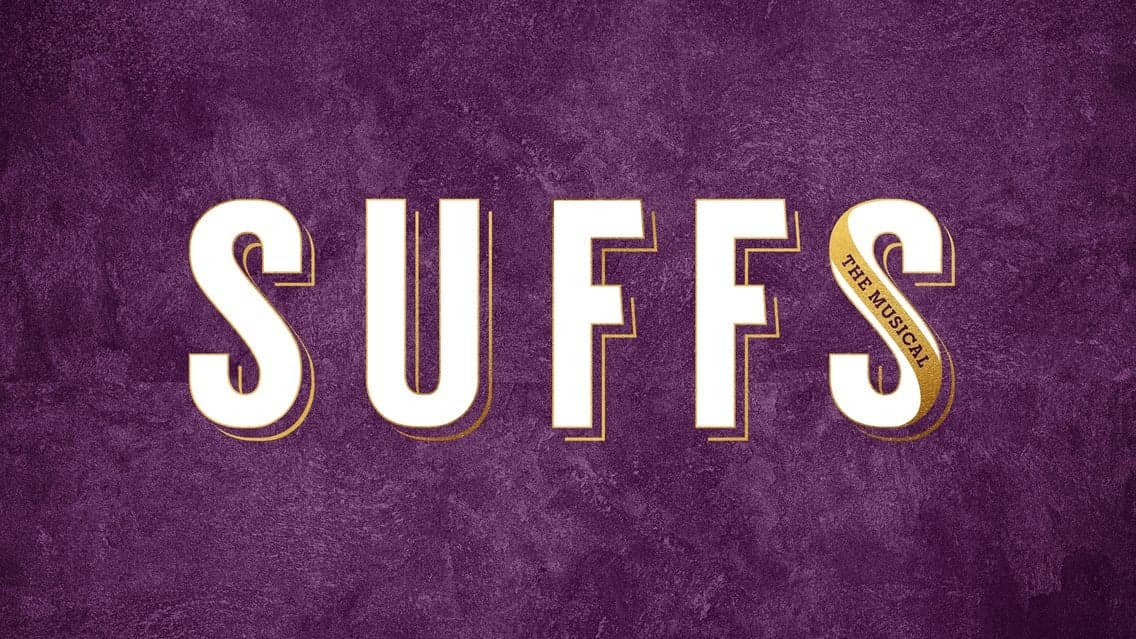 Suffs (Touring) at Shea's Performing Arts Center