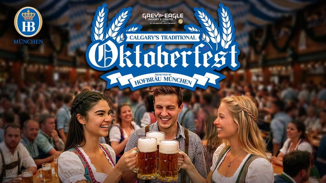 Calgarys Traditional Oktoberfest Party Presented by Hofbräu Munich at Grey Eagle Event Centre