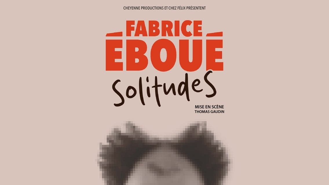 Fabrice Éboué - Solitudes at L'Olympia