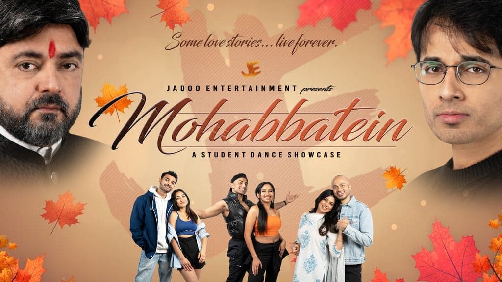 Mohabbtaein - Jadoo Ent. Student Dance Showcase at Meadowvale Theatre
