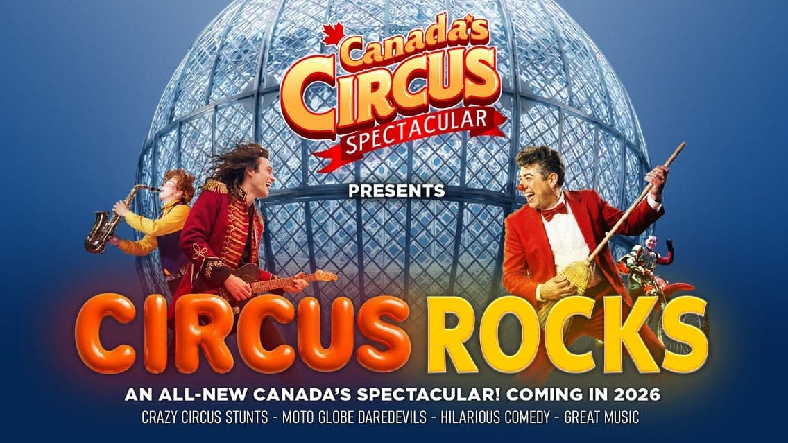 Canada's Circus Spectacular - Circus Rocks at The Arena at TD Place