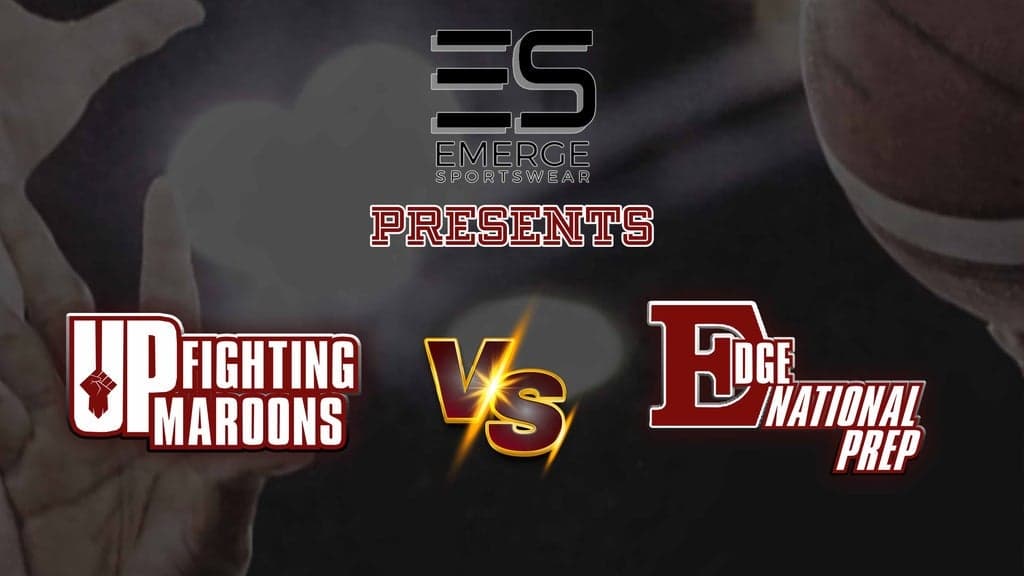 UP Fighting Maroons vs Edge National Prep at WinSport Event Centre