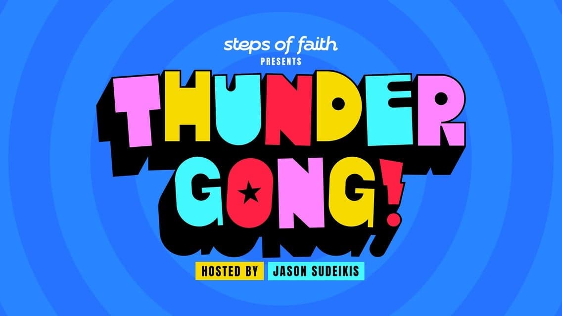 Steps of Faith presents Thundergong! Hosted by Jason Sudeikis at Uptown Theater