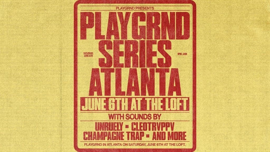 PLAYGRND SERIES at The Loft