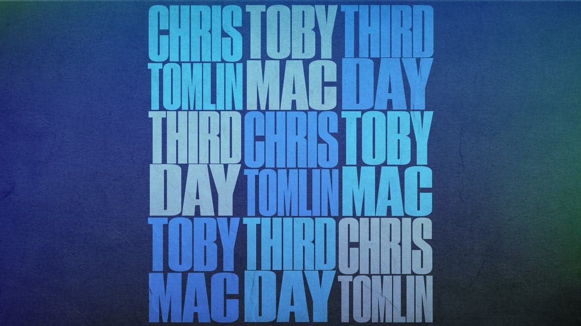 CHRIS TOMLIN, TOBYMAC, THIRD DAY at CFG Bank Arena