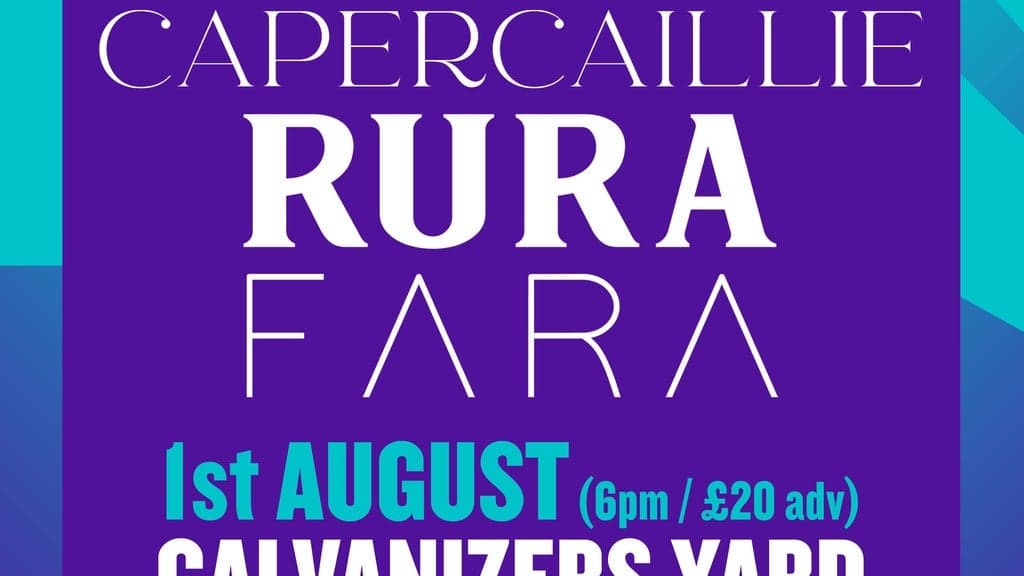 Capercaillie, Rura & Fara at Galvanizers Yard SWG3 