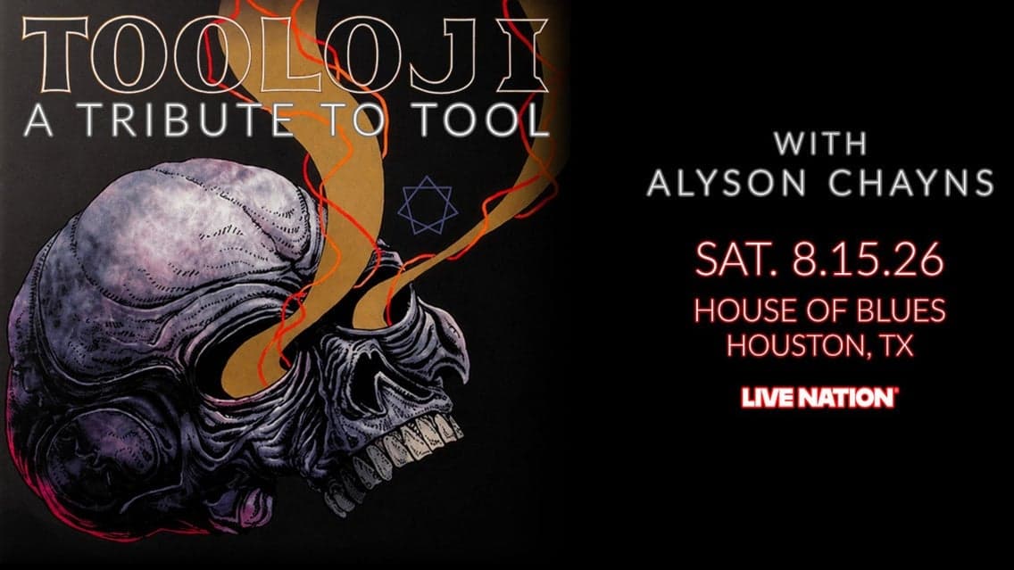 Tooloji at House of Blues Houston