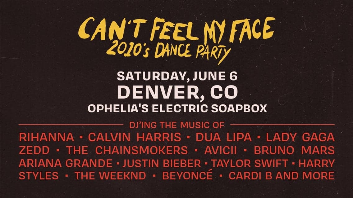 Can't Feel My Face: 2010s Dance Party *Late Show* at Ophelia's Electric Soapbox