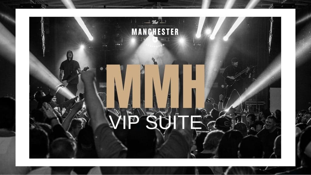 Manchester Music Hall VIP Suite (Nirvana Grungefest) at Manchester Music Hall