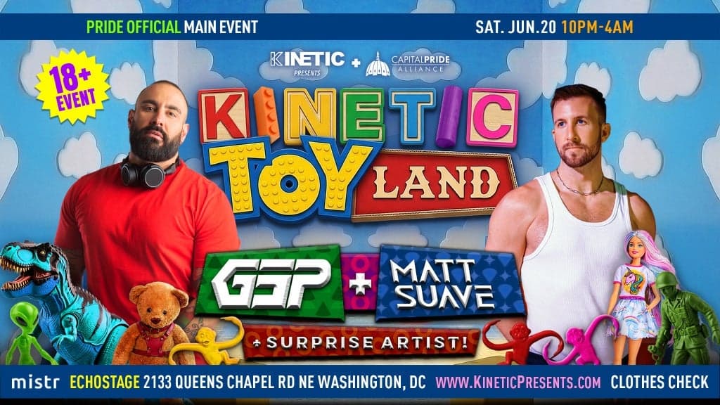 KINETIC: Toyland with DJs GSP & Matt Suave at Echostage
