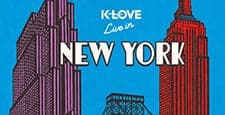 K-LOVE LIVE IN NEW YORK at Beacon Theatre