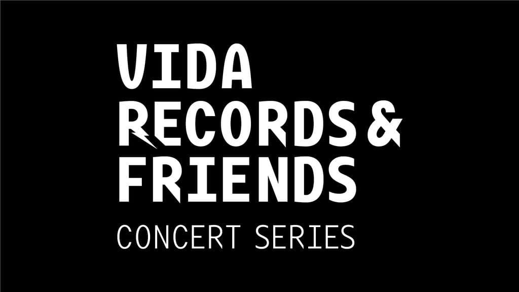 Vida Records & Friends 2026 Tour