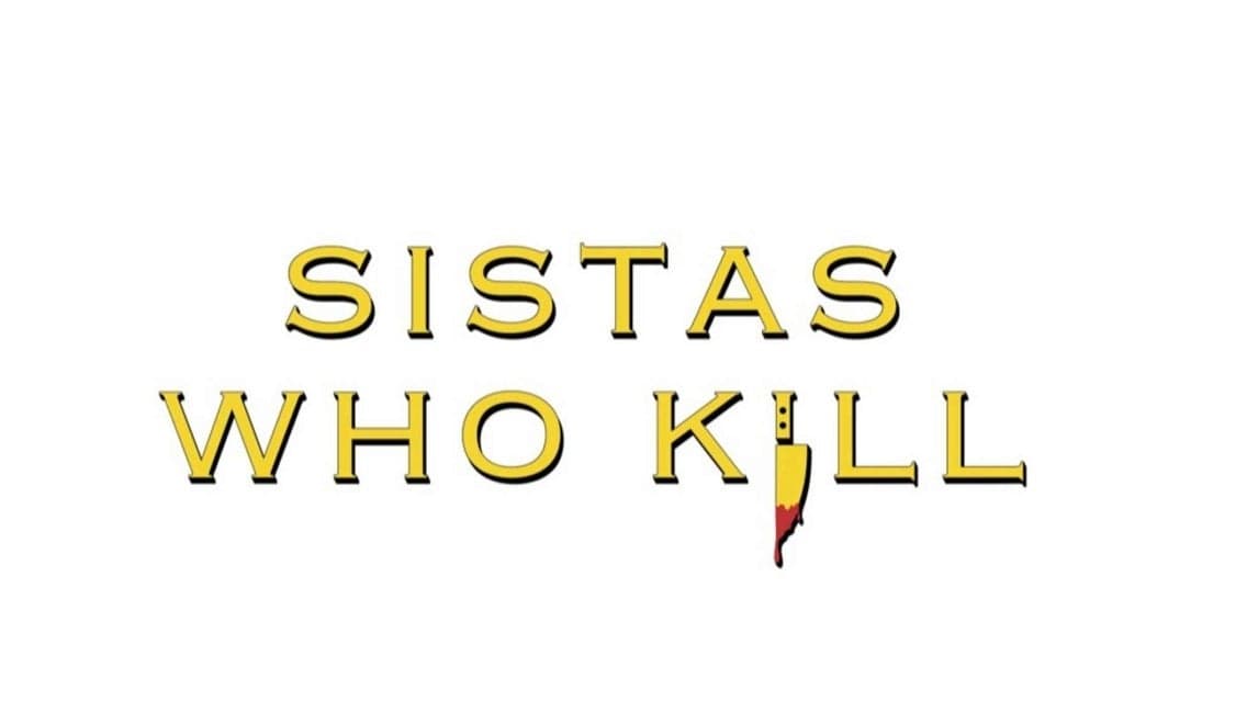 Sistas Who Kill: Back From The Dead at The Fillmore Charlotte