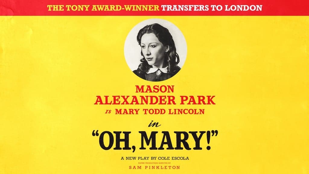 Oh, Mary! at Trafalgar Theatre
