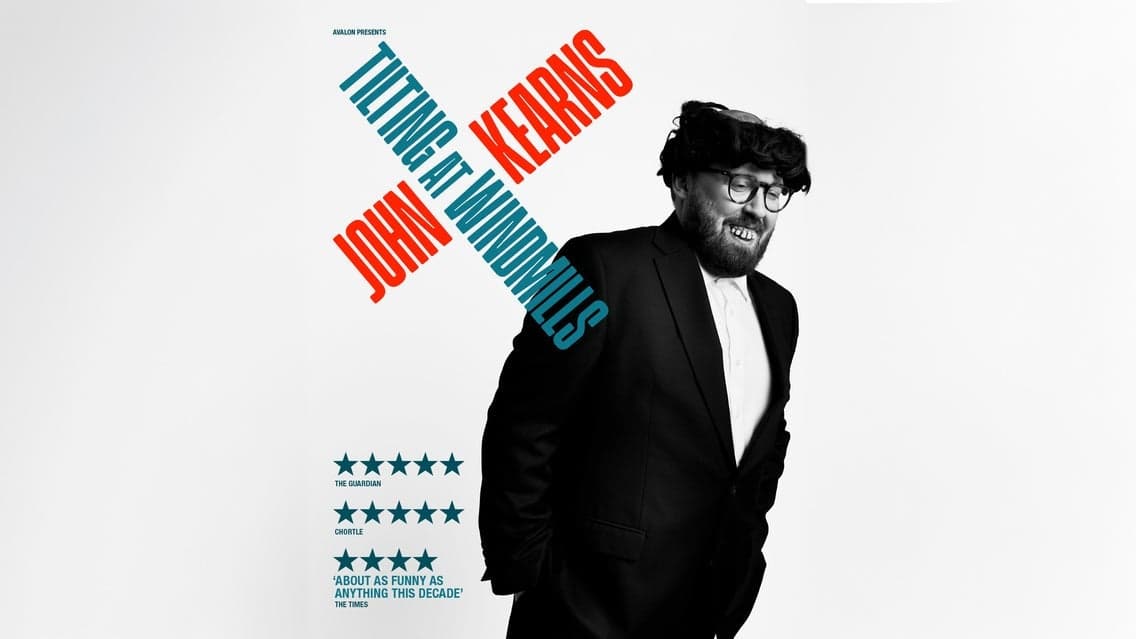 John Kearns - Tilting At Windmills at Sherman Theatre
