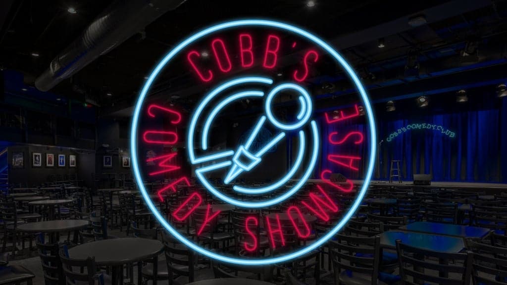 Cobb's Comedy Showcase at Cobb's Comedy Club