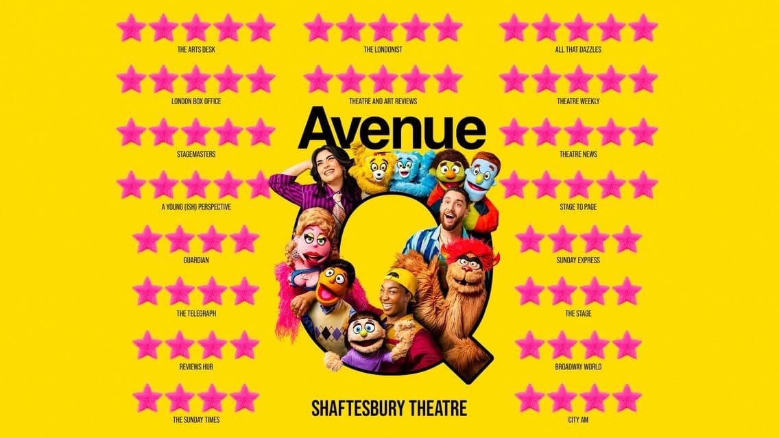 AVENUE Q at Shaftesbury Theatre