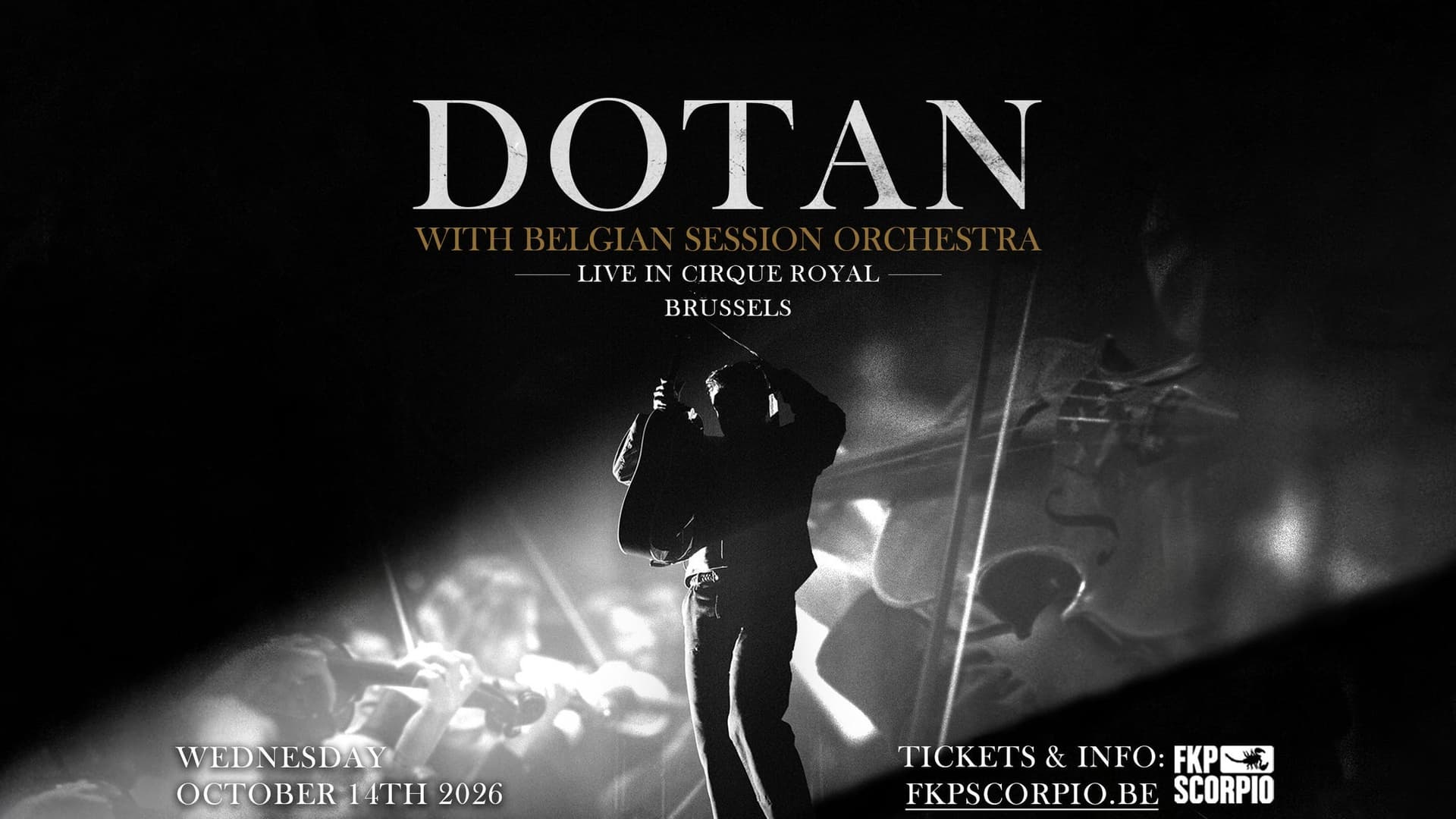 Dotan at Cirque Royal - Koninklijk Circus