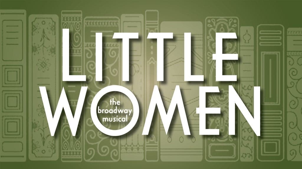 Little Women at Liddy Doenges Theatre