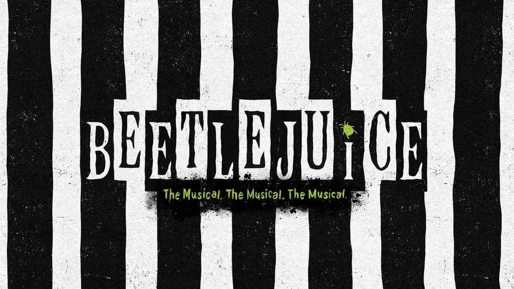 Beetlejuice at FirstOntario Concert Hall