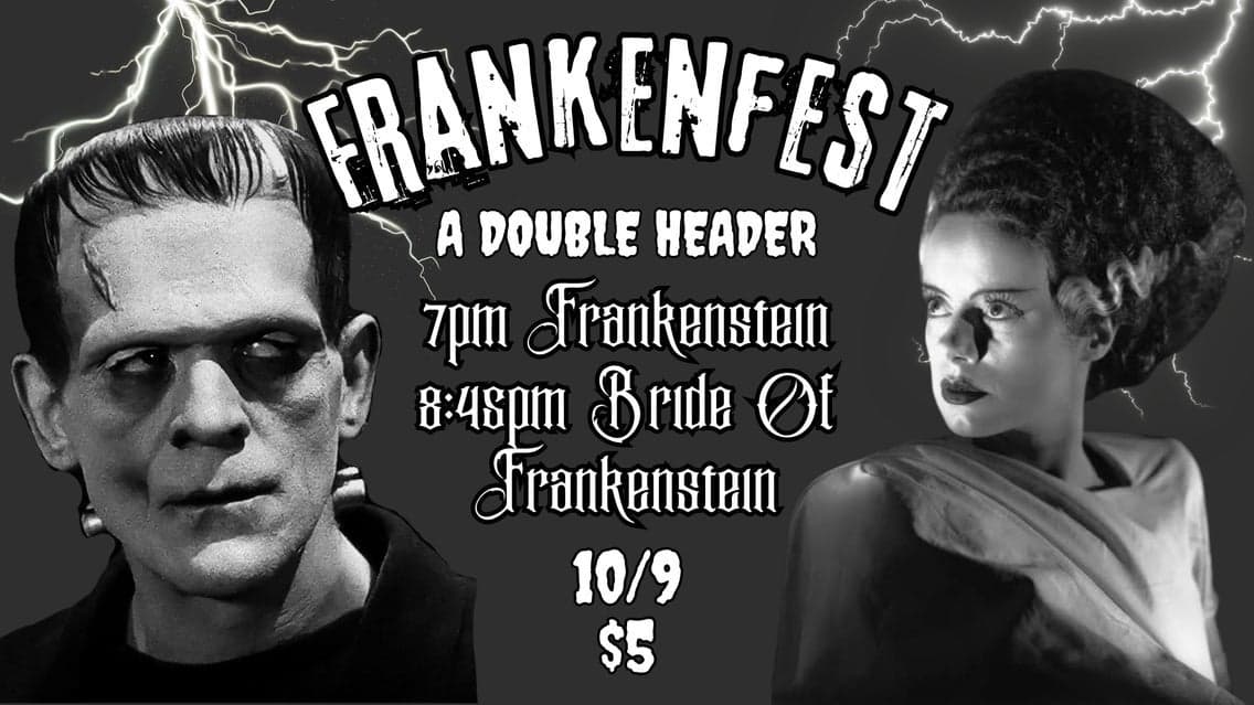 Frankenfest: Frankenstein and Bride Of Frankenstein Double Feature at Crest Theater