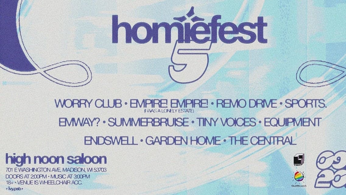 Homiefest at High Noon Saloon
