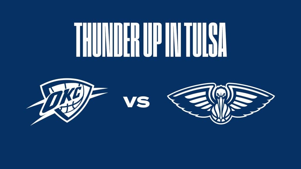 Oklahoma City Thunder vs. New Orleans Pelicans at BOK Center