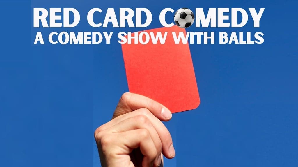 Red Card Comedy: A Comedy Show With Balls at Punch Line Philly