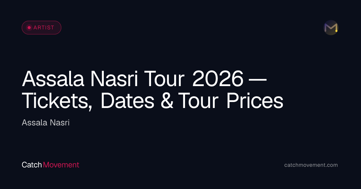 Assala Nasri Tickets & Tour Dates