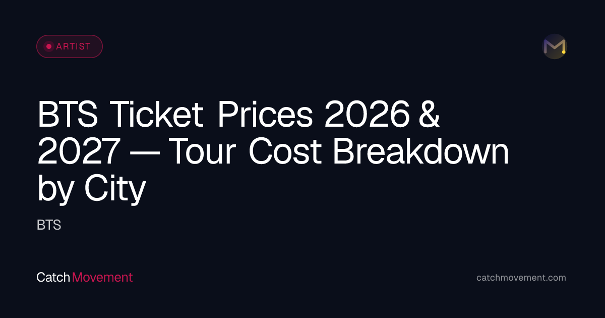 BTS Ticket Prices 2026 — from $111 (Floor, VIP & Cheap Seats)