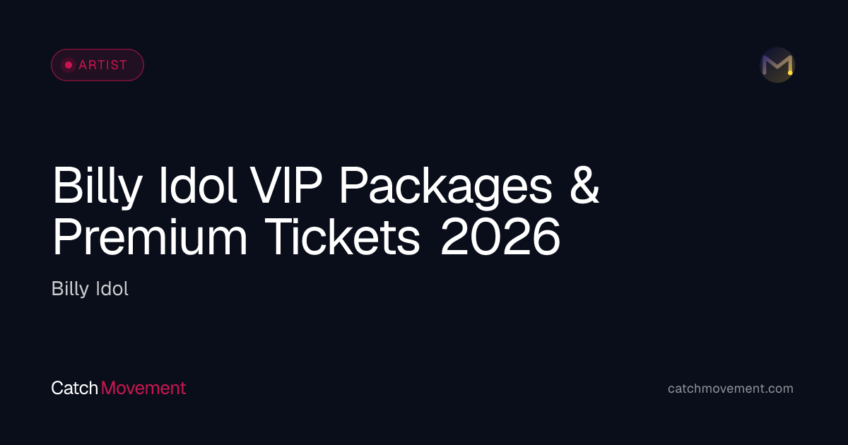 VIP Packages: Billy Idol 2026 — Platinum vs Ultimate Compared