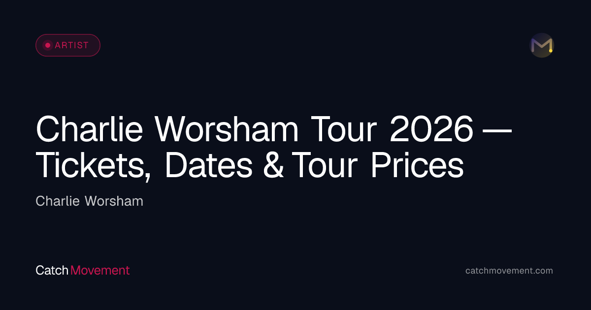 Charlie Worsham Tickets & Tour Dates