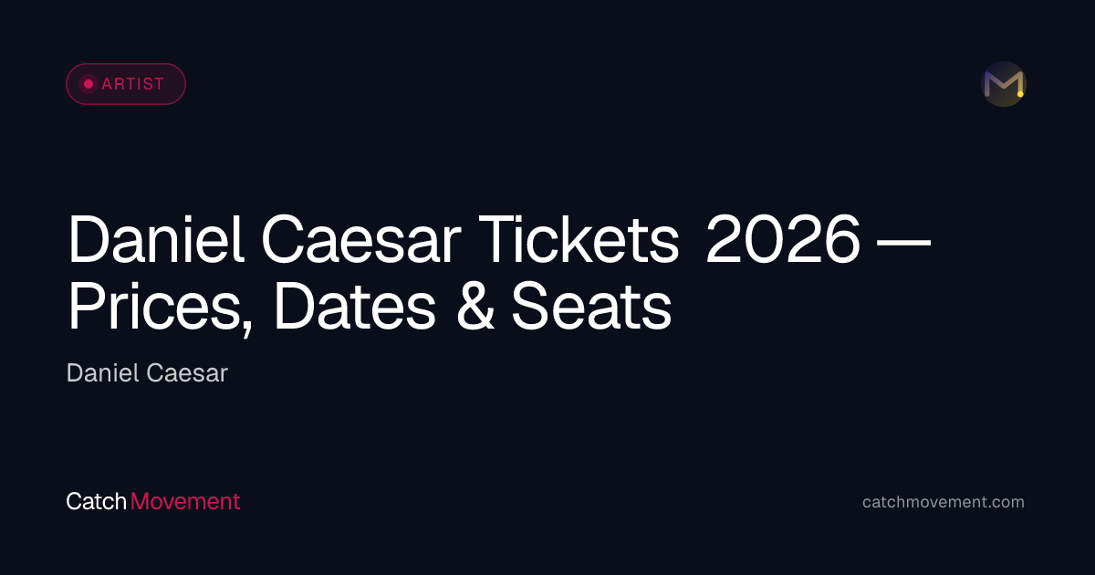 Daniel Caesar Tickets 2026 — Prices, Dates & Seats