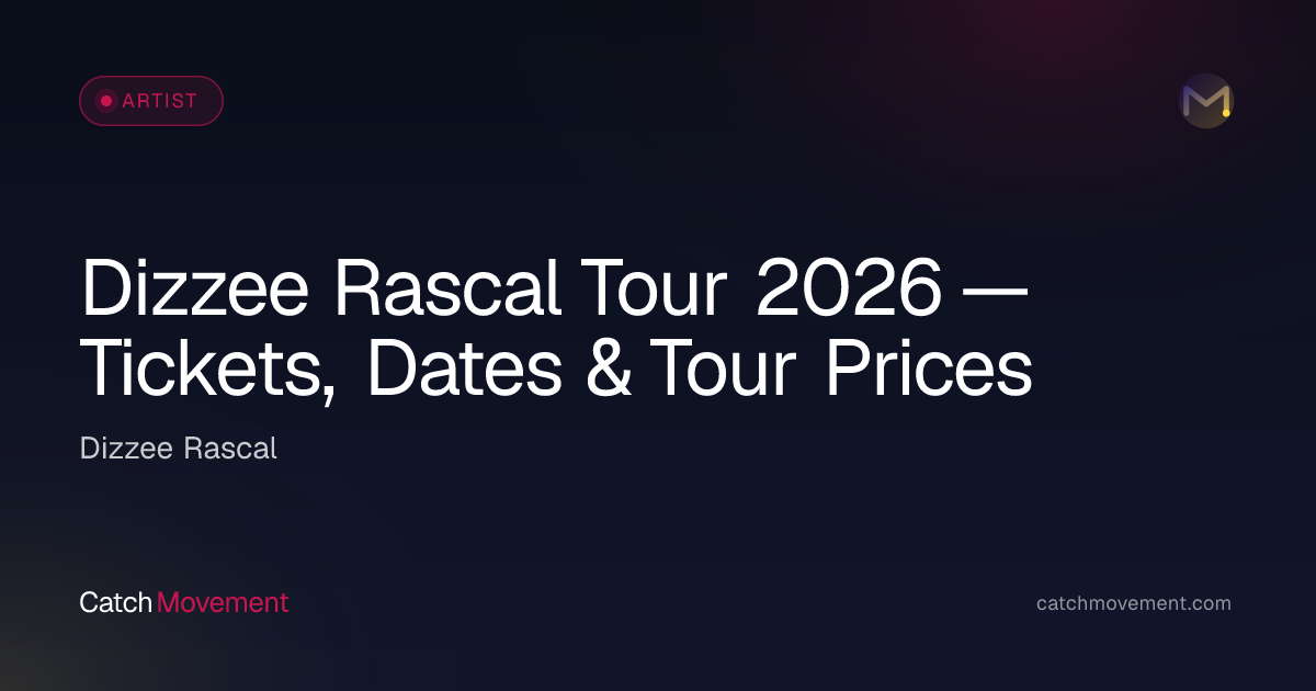 Dizzee Rascal Live 2026 — Tickets, Dates & Prices