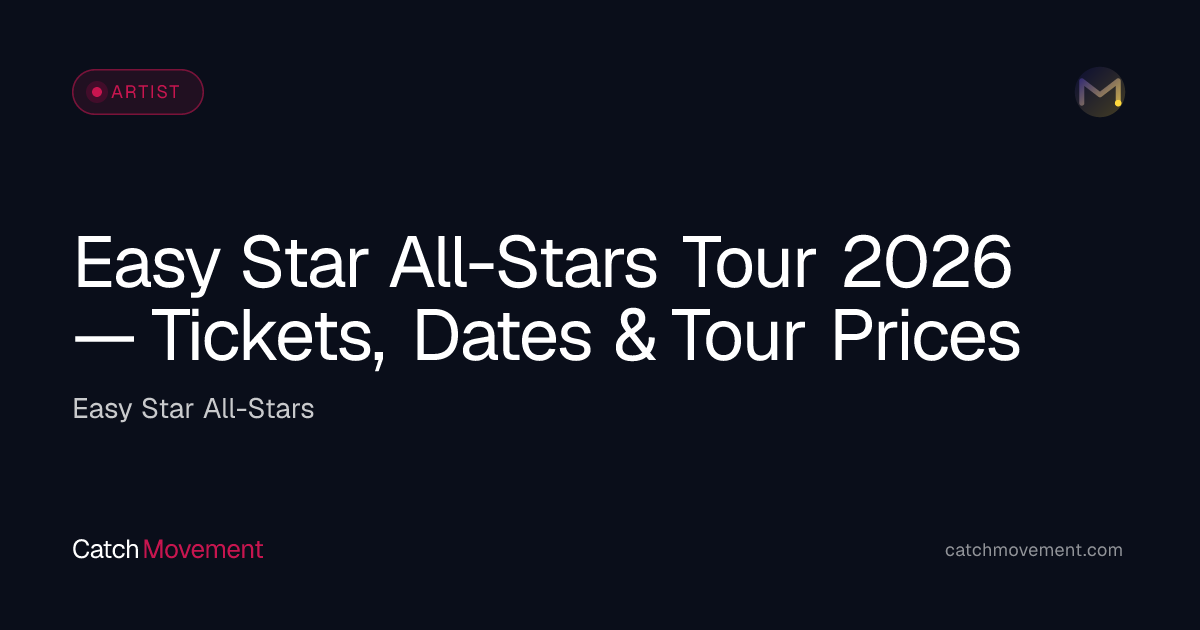Easy Star All-Stars Live 2026 — Tickets, Dates & Prices