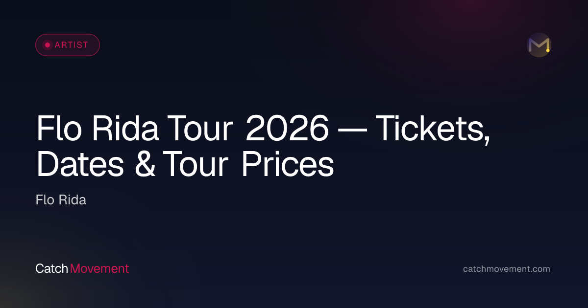 Flo Rida Live 2026 — Tickets, Dates & Prices