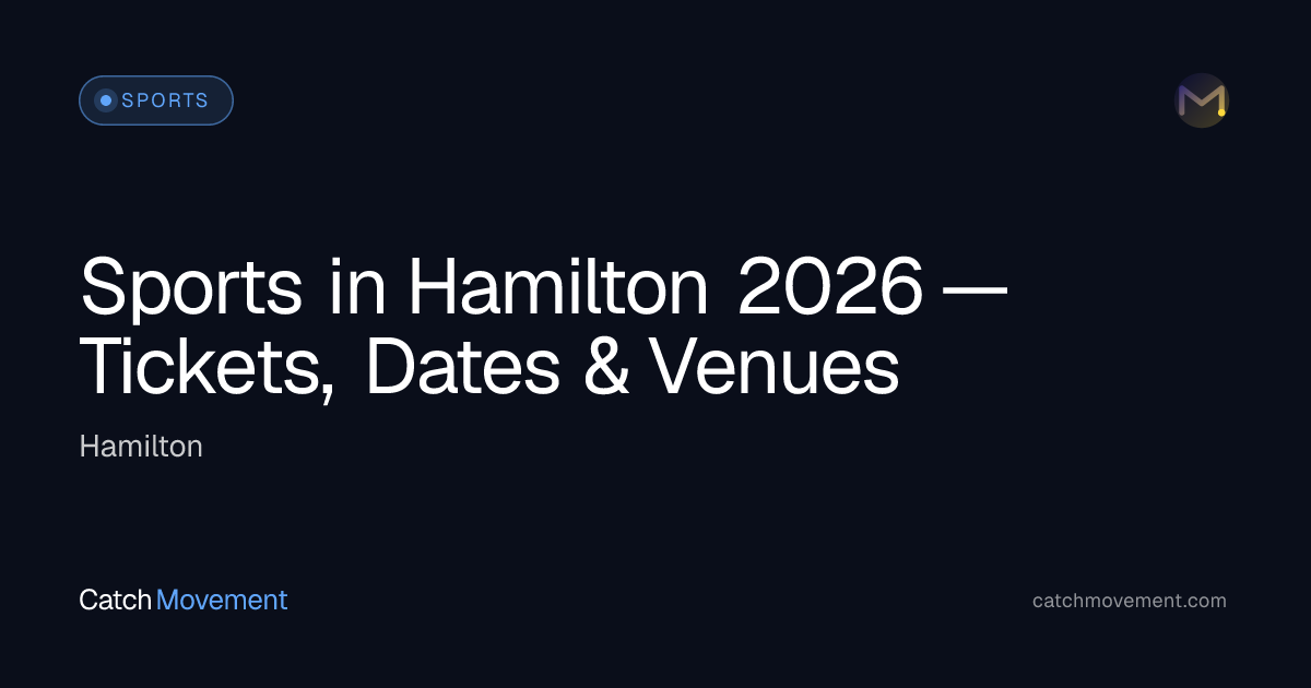 Hamilton Sports Tickets 2026 | Tiger-Cats & FirstOntario Centre Schedule