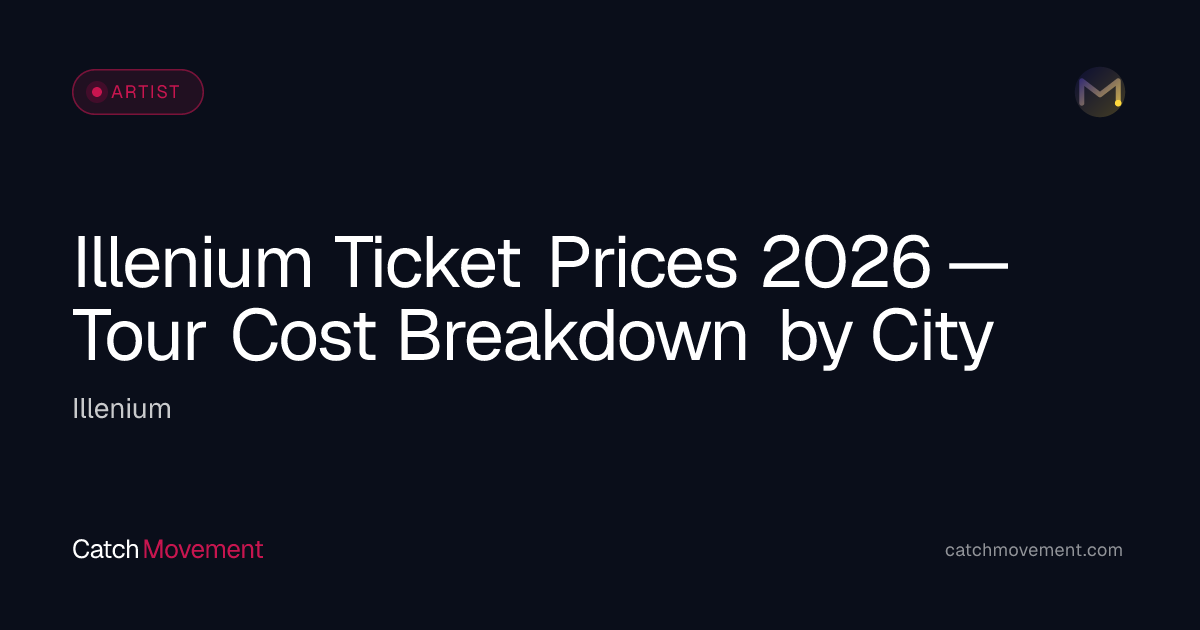 Illenium Ticket Prices 2026 — Floor, VIP & Cheapest Seats by City